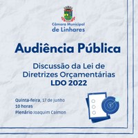 Audiência pública vai discutir a Lei de Diretrizes Orçamentárias de 2022