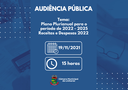 Câmara realiza audiência pública sobre o PPA e sobre exercício financeiro de 2022